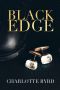 [Black Edge 01] • Black Edge